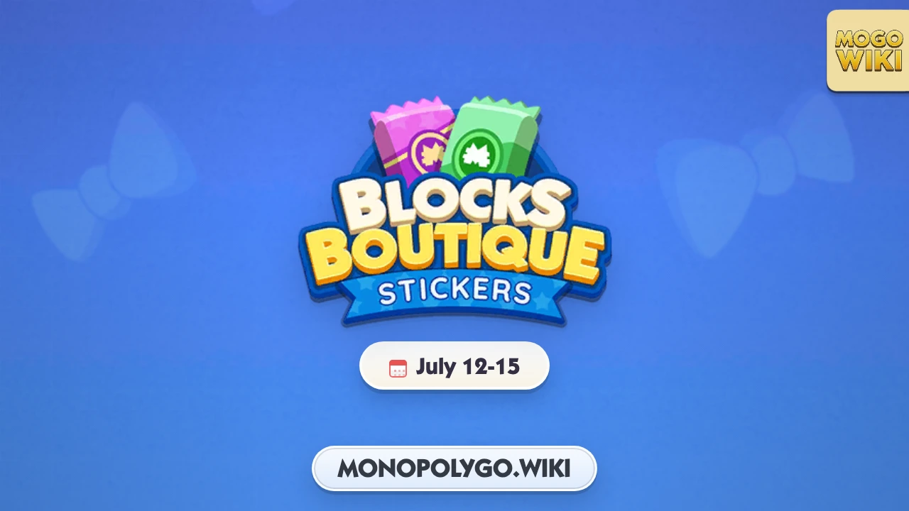 Blocks Boutique Rewards and Guide: July 12th 2026