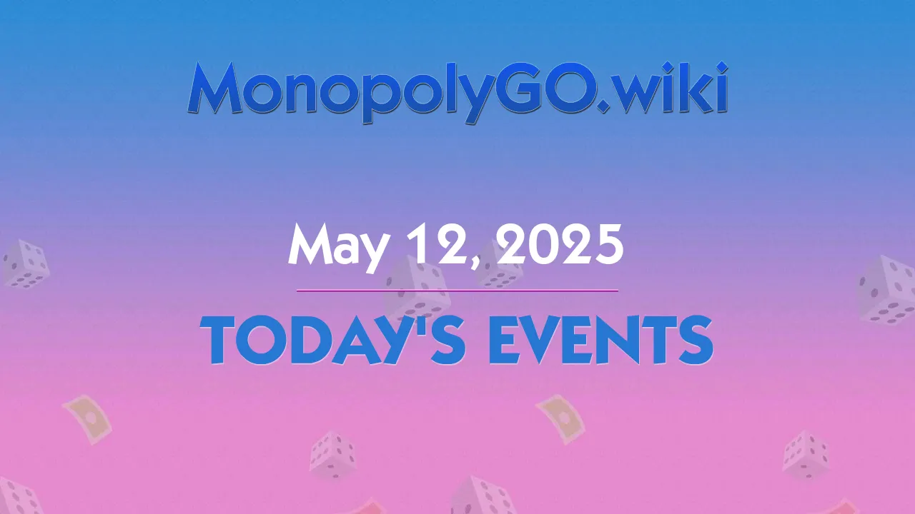 Today's Events (May 12, 2025)