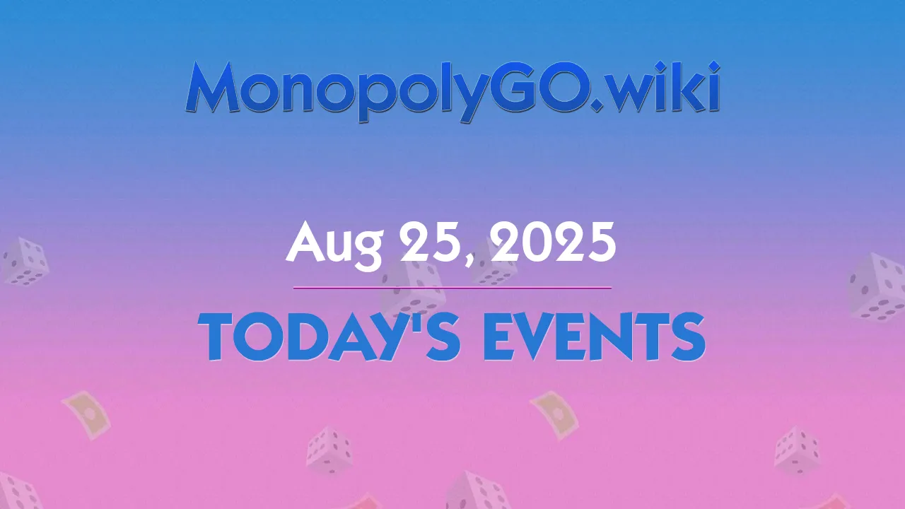 Today's Events (Aug 25, 2025) - Golden Blitz