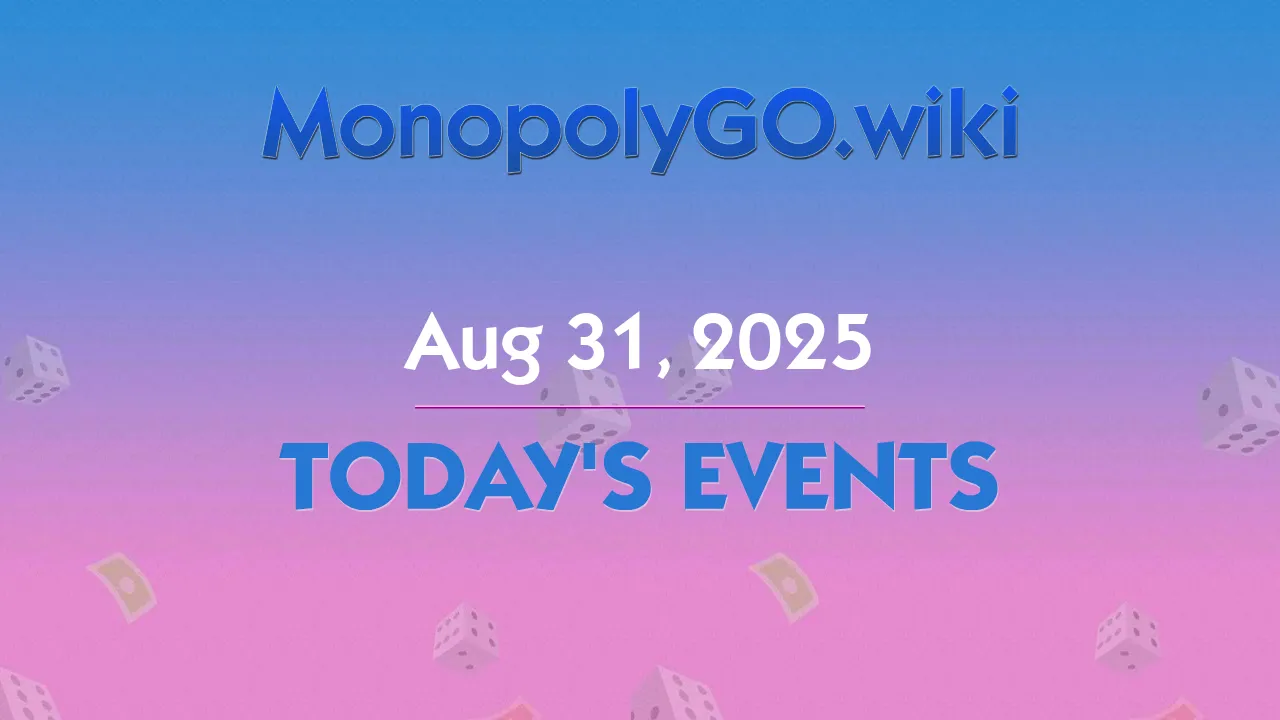 Today's Events (Aug 31, 2025) - Roll Treasures