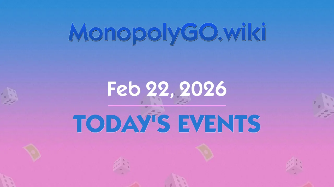 Today's Events (Feb 22, 2026) - Prize Drop