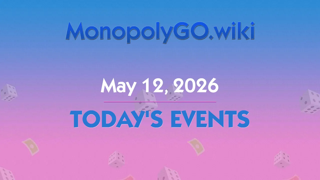 Today's Events (May 12, 2026) - Roll Treasures